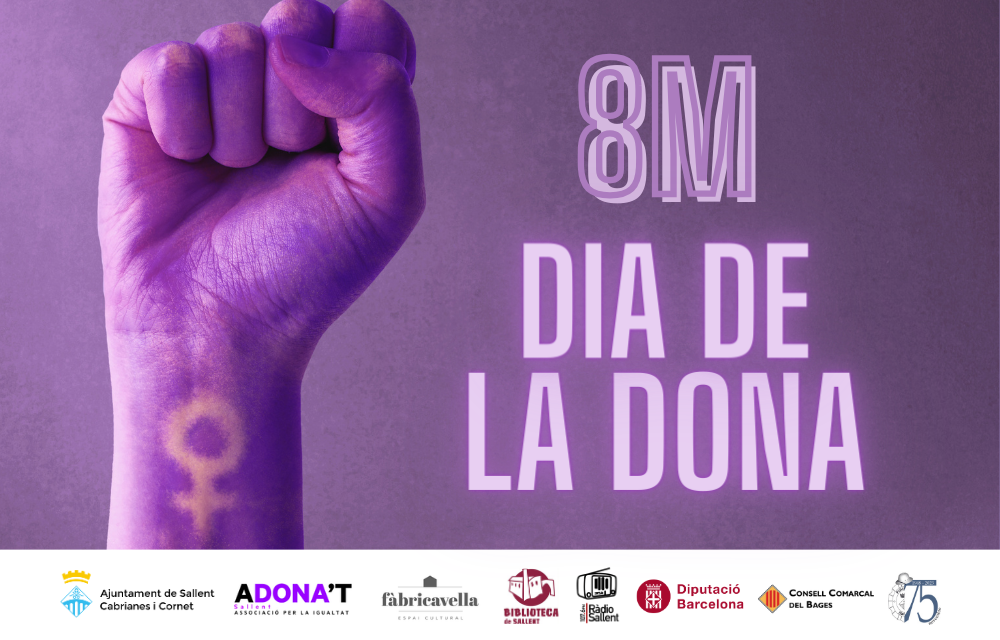 Sallent celebra el 8 de març, Dia Internacional de les Dones, amb propostes reivindicatives