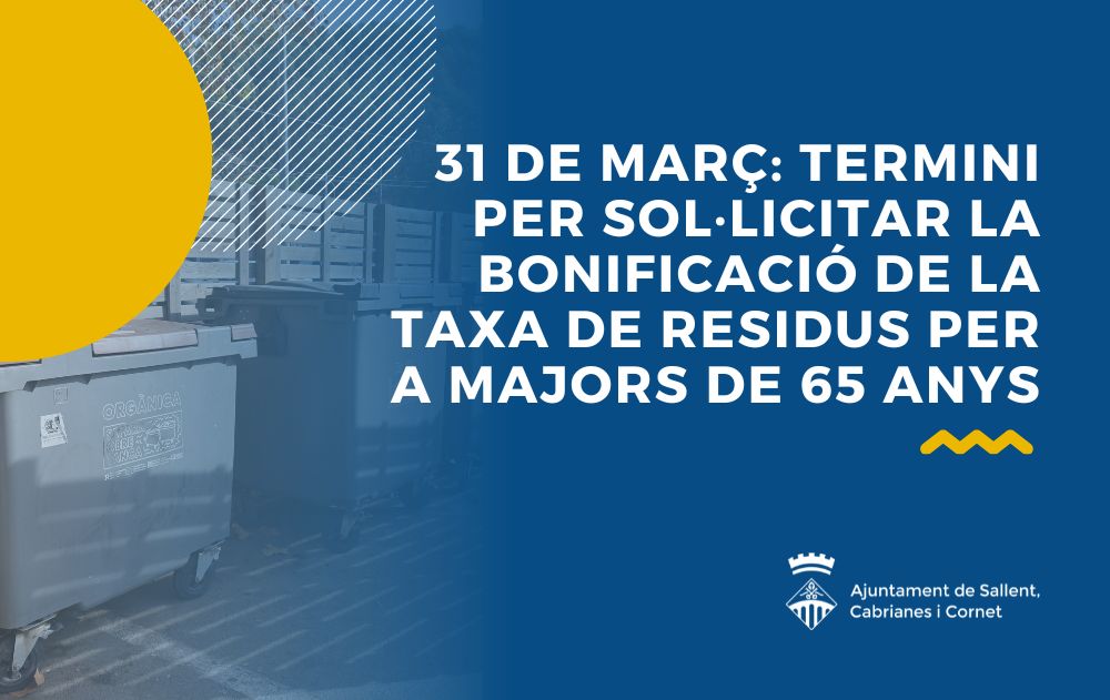 Bonificaci&oacute; del 30% al rebut de les escombraries per a majors de 65 anys!