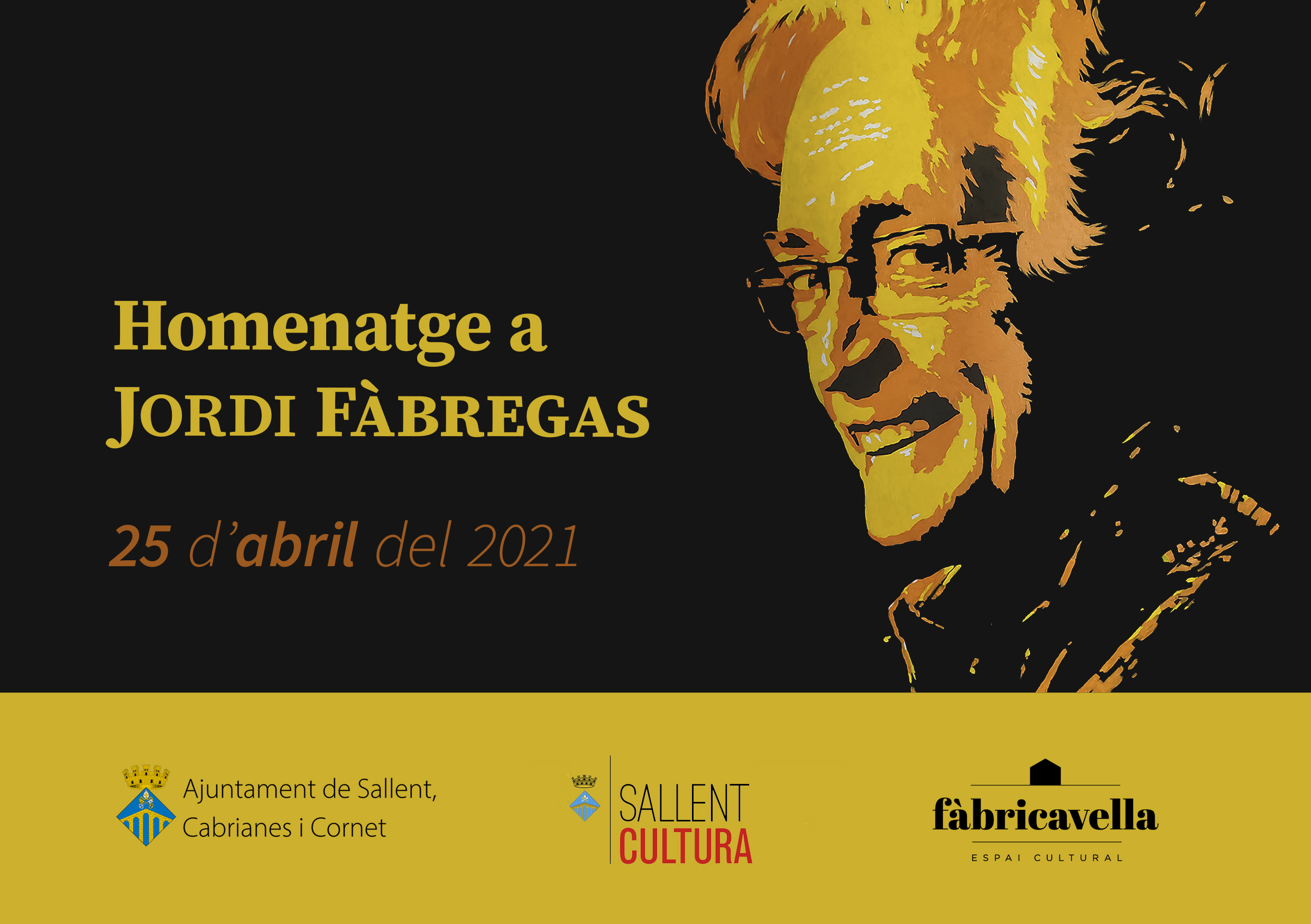 Cartell de l'homenatge a Jordi Fàbregas del 25 d'abril de 2021