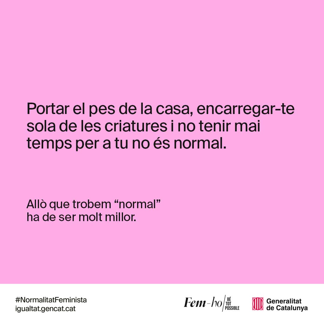 Campanya del Departament d'Igualtat i Feminismes #NormalitatFeminista