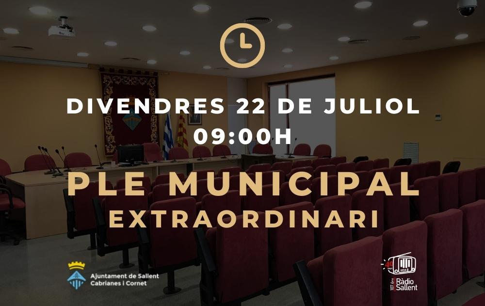 Convocatòria del Ple Municipal extraordinari del 22 de juliol de 2022