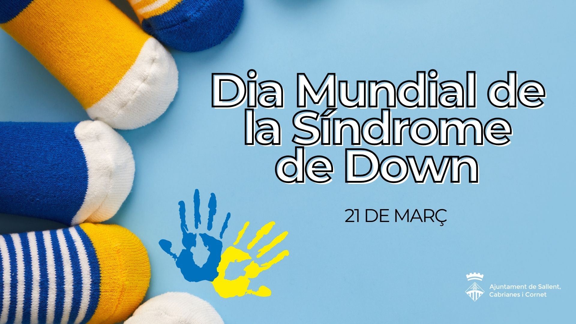 L'Ajuntament de Sallent, Cabrianes i Cornet se suma avui, 21 de mar&ccedil;, a la commemoraci&oacute; del Dia Mundial de la S&iacute;ndrome de Down.